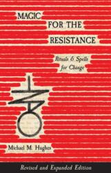Magic for the Resistance (ISBN: 9781964537627)