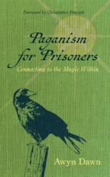 Paganism for Prisoners (ISBN: 9781964537535)