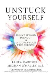 Unstuck Yourself (ISBN: 9781966346043)