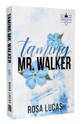 Taming Mr. Walker (ISBN: 9781964264233)
