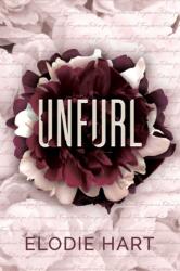 HART ELODIE - Unfurl - HART ELODIE (ISBN: 9781964264226)