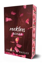 Reckless Roses - BAILEY SARAH A (ISBN: 9781964264196)