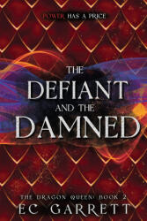 The Defiant and The Damned (ISBN: 9781965919064)
