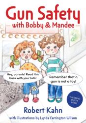 Bobby and Mandee's Gun Safety Book (ISBN: 9781963367317)