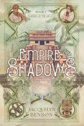 Empire of Shadows - Jacquelyn Benson (ISBN: 9781959050209)