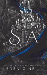 Sia | Eden O'Neill (ISBN: 9781958046197)