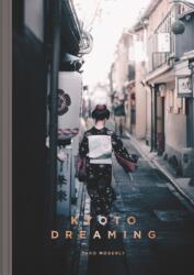 Kyoto Dreaming (ISBN: 9781951963521)