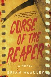 Curse of the Reaper - Brian McAuley (ISBN: 9781945863912)