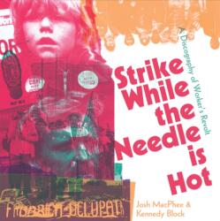 Strike While the Needle is Hot (ISBN: 9781945335549)