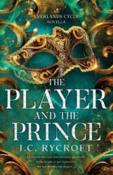 The Player and the Prince - J. C. Rycroft (ISBN: 9781923055049)