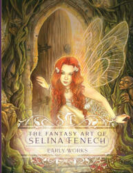 The Fantasy Art of Selina Fenech - Selina Fenech (ISBN: 9781922390561)