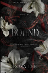 Rosa Lee - Bound - Rosa Lee (ISBN: 9781917332071)