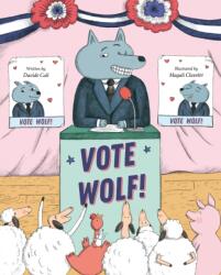 Vote Wolf (ISBN: 9781917194143)