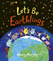Let's Be Earthlings (ISBN: 9781915659620)