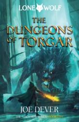 The Dungeons of Torgar - Joe Dever (ISBN: 9781915586148)