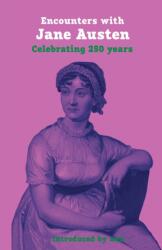 Encounters with Jane Austen - Quinn, Julia, Williams, Rose (ISBN: 9781913641511)