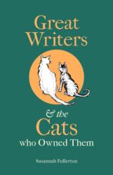 Great Writers and the Cats who Owned Them (ISBN: 9781851246540)