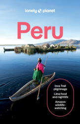 Lonely Planet Peru - Lonely planet eng (ISBN: 9781838698638)