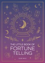 The Little Book of Fortune Telling (ISBN: 9781837996759)