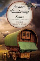 Awaken Slumbering Souls (ISBN: 9781837943180)