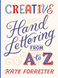 Creative Hand Lettering From A to Z (ISBN: 9781837760749)