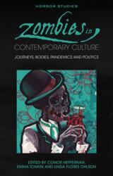 Zombies in Contemporary Culture (ISBN: 9781837723034)