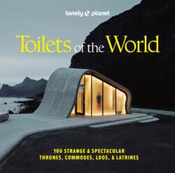 Lonely Planet Toilets of the World - Lonely Planet (ISBN: 9781837585847)