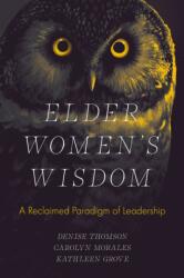 Elder Women's Wisdom (ISBN: 9781837081875)