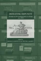 Defeating Impunity (ISBN: 9781836950684)