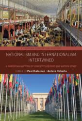Nationalism and Internationalism Intertwined (ISBN: 9781836950639)