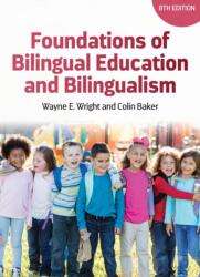 Foundations of Bilingual Education and Bilingualism (ISBN: 9781836680543)