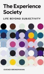 The Experience Society (ISBN: 9781836390954)