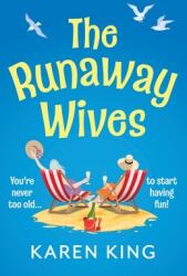 The Runaway Wives (ISBN: 9781836176053)