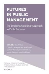 Futures in Public Management (ISBN: 9781836081951)