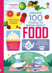 100 Things to Know about Food - Jerome Martin, Sam Baer, Rachel Firth, Rose Hall, Federico Mariani, Parko Polo (ISBN: 9781836052296)