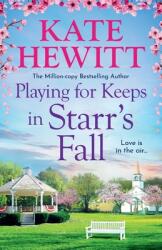Playing for Keeps in Starr's Fall (ISBN: 9781836032519)