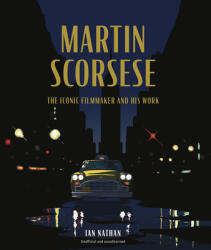 Martin Scorsese - Nathan, Ian (ISBN: 9781836006435)