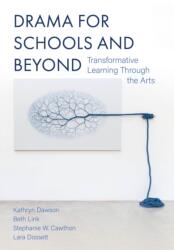 Drama for Schools and Beyond (ISBN: 9781835951880)
