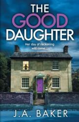 The Good Daughter (ISBN: 9781835611883)