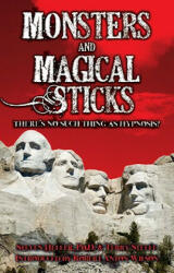 Monsters & Magical Sticks - Stuart Heller (ISBN: 9781561840267)