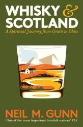 Whisky and Scotland (ISBN: 9781805226383)