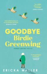 Goodbye Birdie Greenwing (ISBN: 9781804993125)