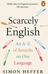 Scarcely English (ISBN: 9781804940136)