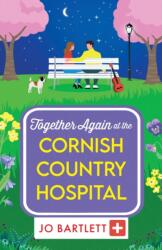 Together Again at the Cornish Country Hospital (ISBN: 9781804839805)