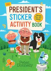 The President's Sticker Activity Book (ISBN: 9781804583029)