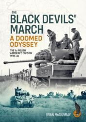 The Black Devils' March - A Doomed Odyssey (ISBN: 9781804518472)