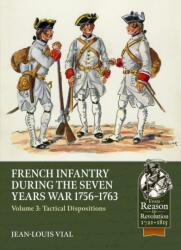 French Infantry during the Seven Years War 1756-1763 Volume 3 (ISBN: 9781804518205)