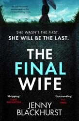 The Final Wife (ISBN: 9781804365113)