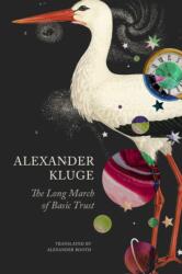 The Long March of Basic Trust (ISBN: 9781803095479)