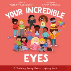 Your Incredible Eyes (ISBN: 9781802543391)